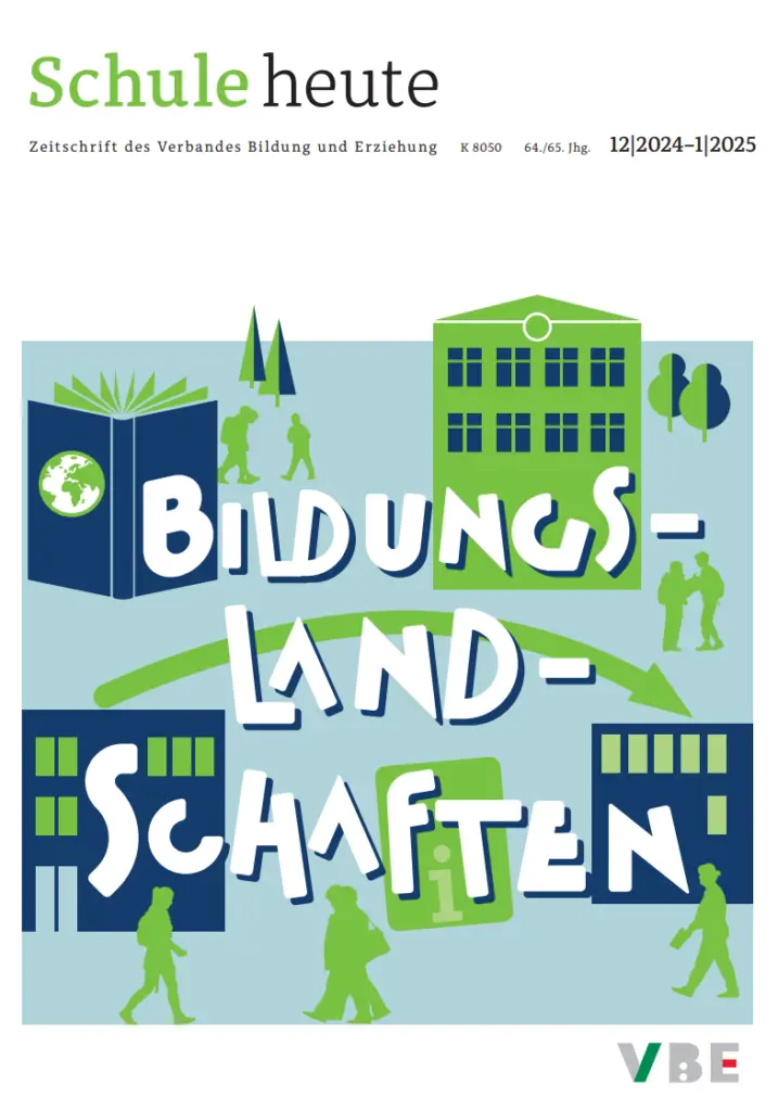 Schule heute Dezember/ Januar: Bildungslandschaften